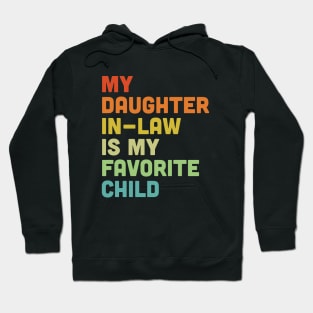 Daughter In Law T-shirt - Funny Mother's Day or Fathers Day Gift Hoodie